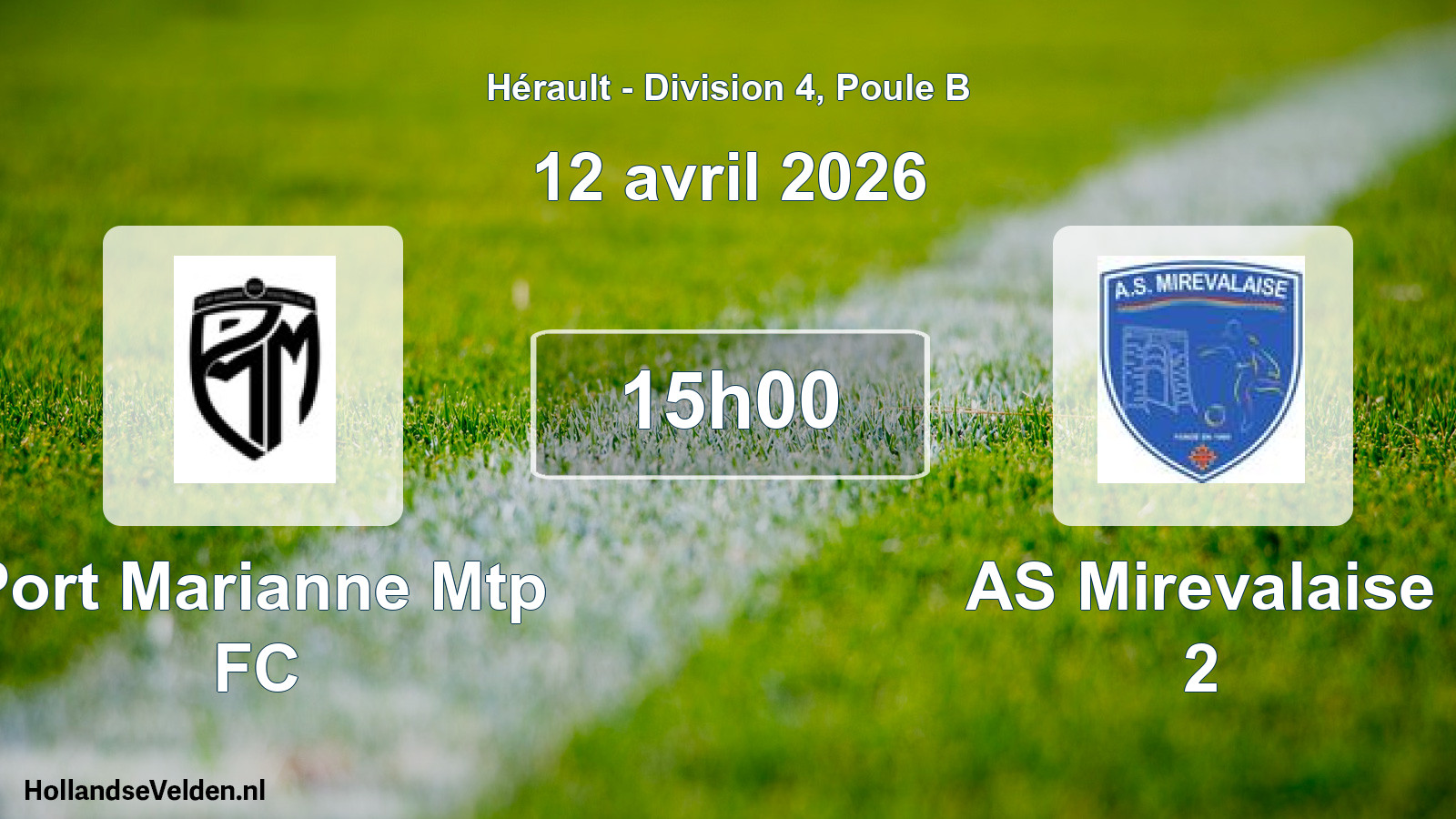 Match programmé: Port Marianne Mtp FC - AS Mirevalaise 2 (12 avril 2026)