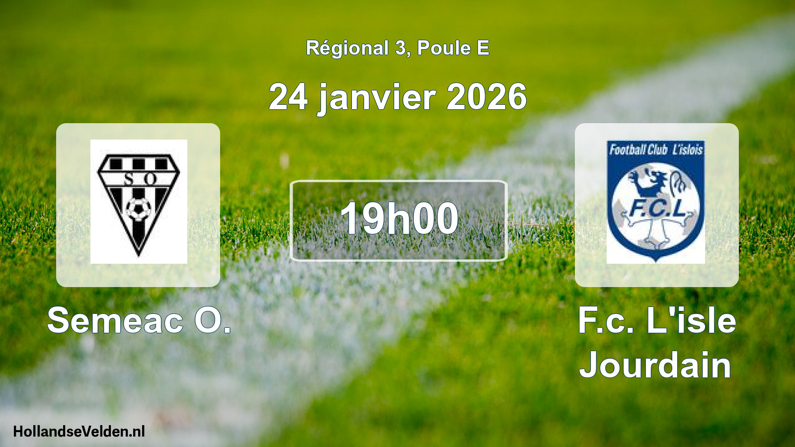 Geplande wedstrijd: Semeac O. - F.c. L'isle Jourdain (24 januari 2026)