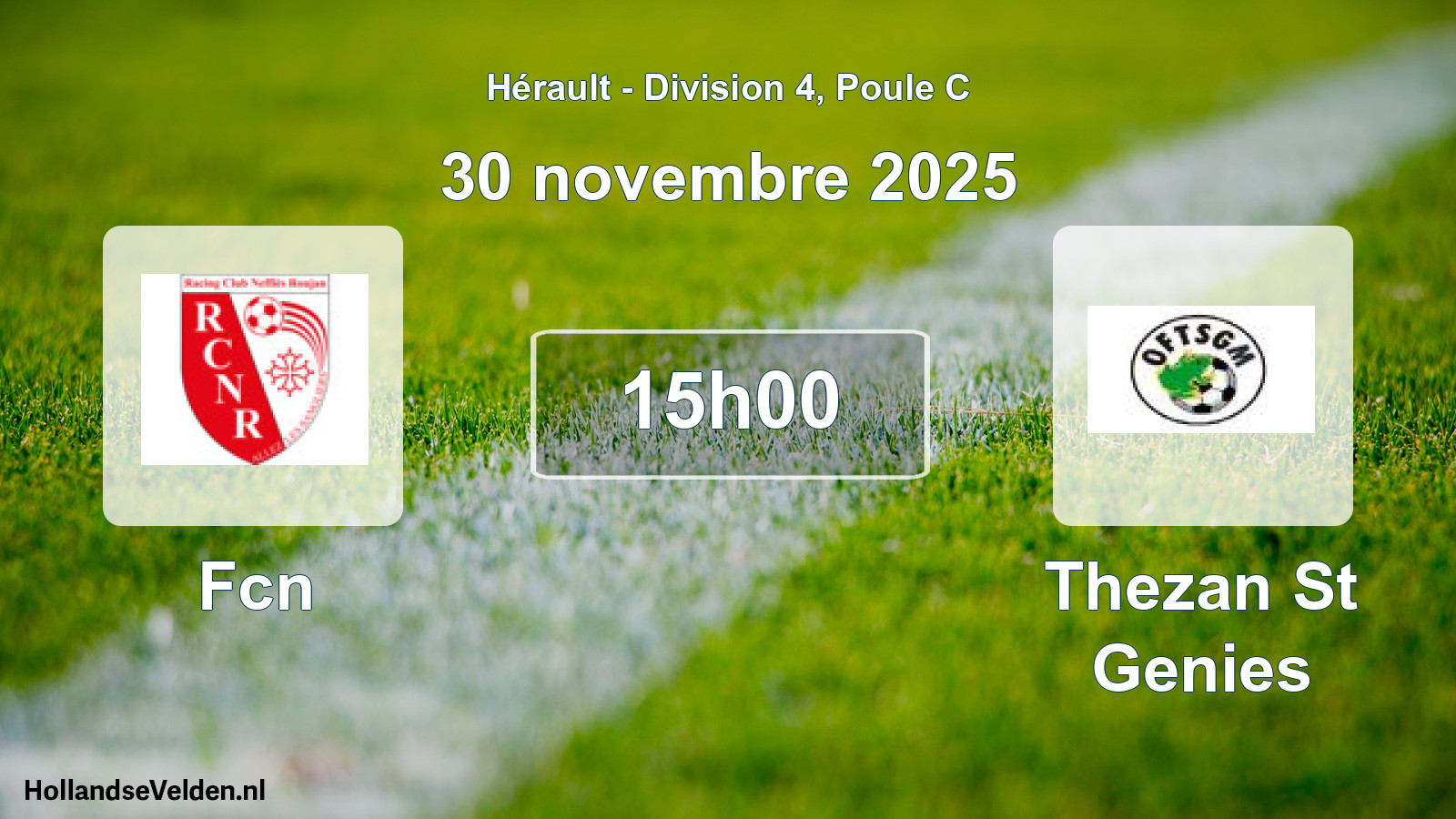Match programmé: Fcn - Thezan St Genies (30 novembre 2025)