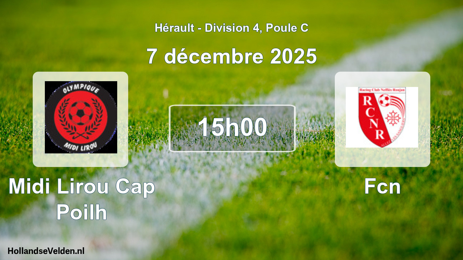 Scheduled Match: Midi Lirou Cap Poilh - Fcn (7 December 2025)