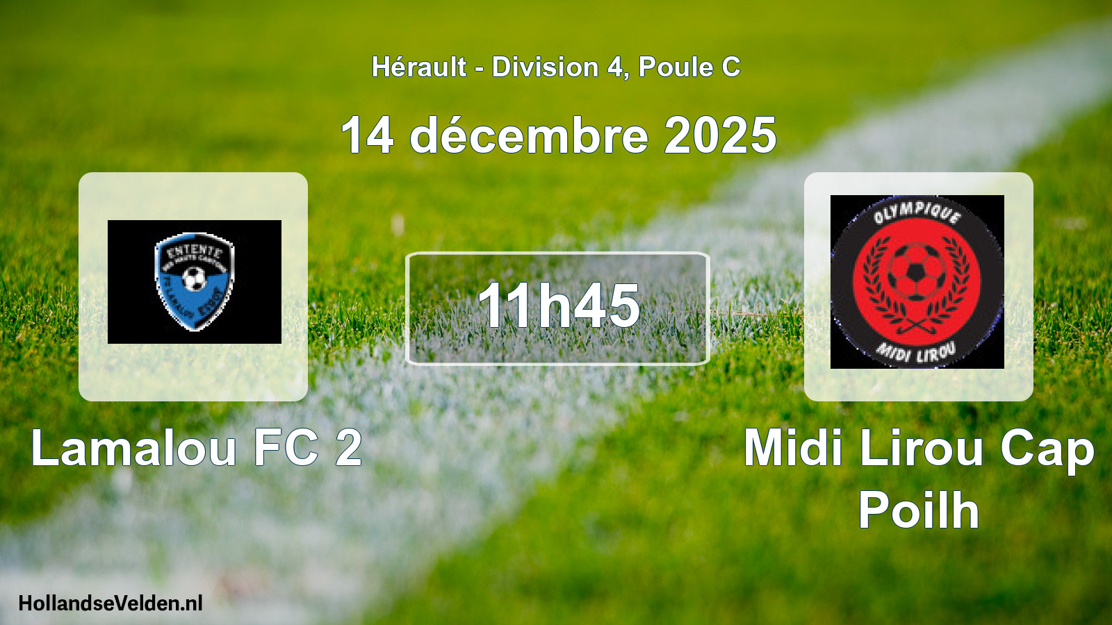 Match programmé: Lamalou FC 2 - Midi Lirou Cap Poilh (14 décembre 2025)
