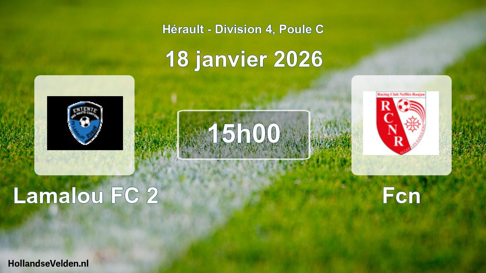 Scheduled Match: Lamalou FC 2 - Fcn (18 January 2026)