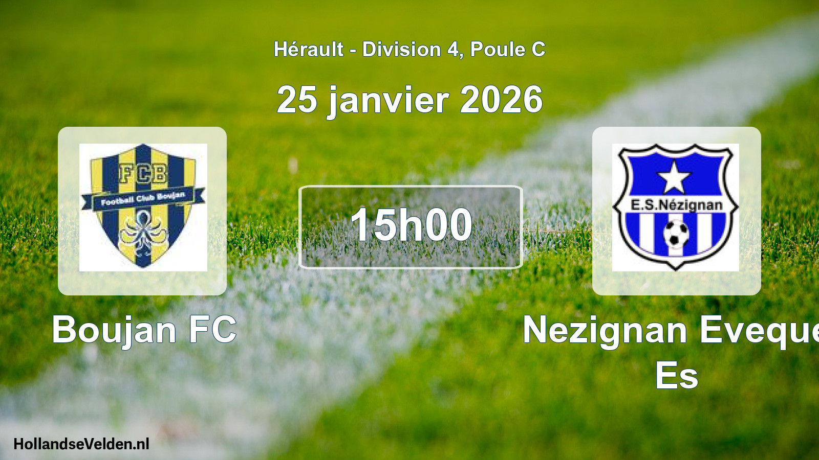 Match programmé: Boujan FC - Nezignan Eveque Es (25 janvier 2026)