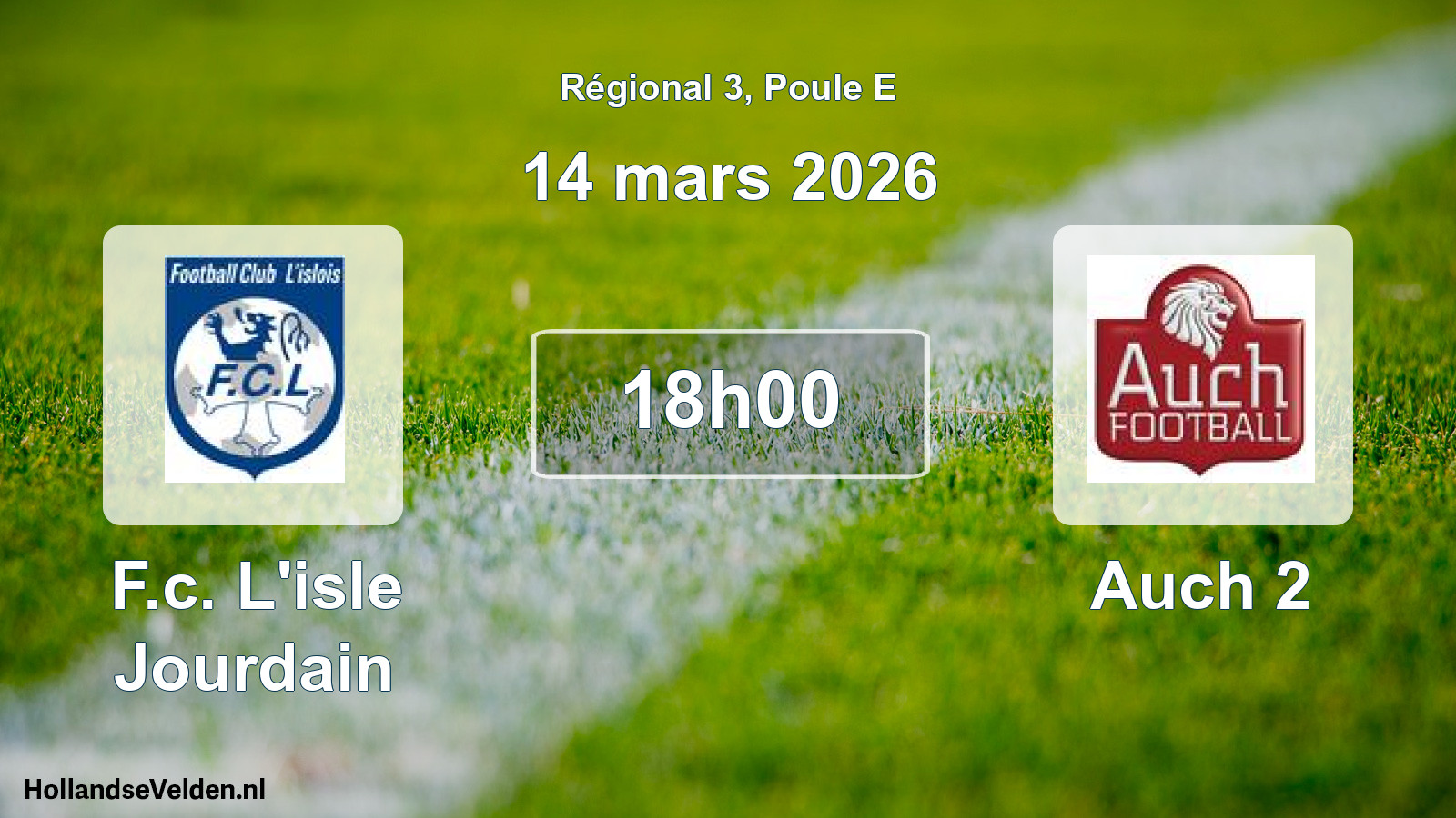 Geplande wedstrijd: F.c. L'isle Jourdain - Auch 2 (14 maart 2026)