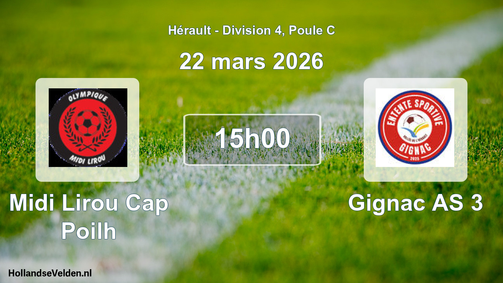 Match programmé: Midi Lirou Cap Poilh - Gignac AS 3 (22 mars 2026)