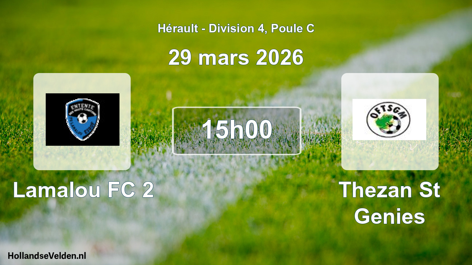 Match programmé: Lamalou FC 2 - Thezan St Genies (29 mars 2026)