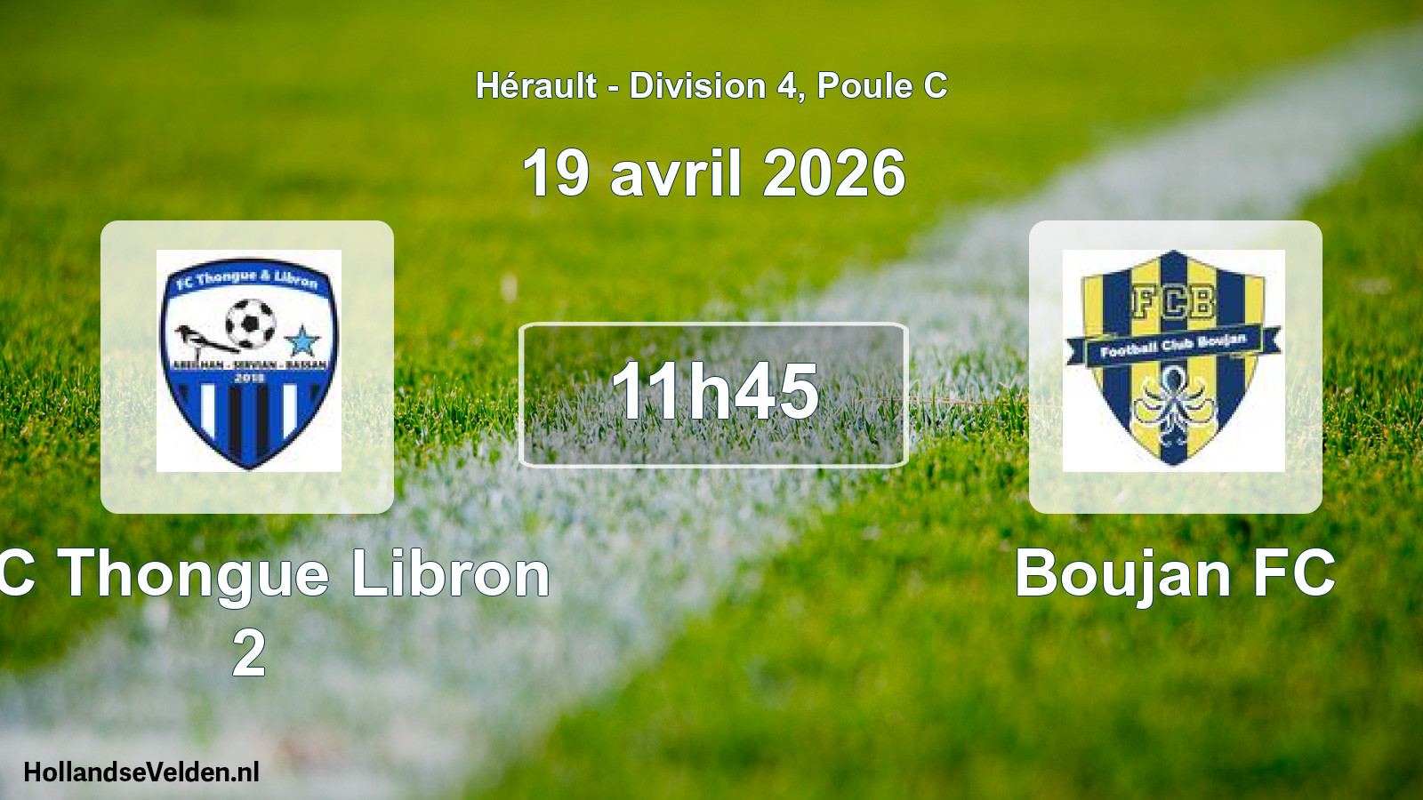 Match programmé: FC Thongue Libron 2 - Boujan FC (19 avril 2026)