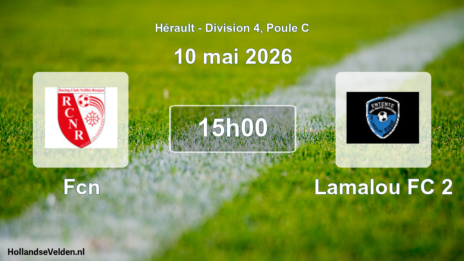 Scheduled Match: Fcn - Lamalou FC 2 (10 May 2026)