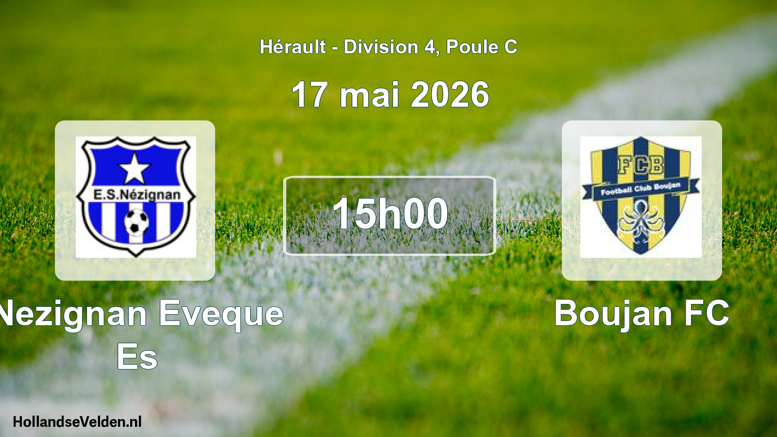 Match programmé: Nezignan Eveque Es - Boujan FC (17 mai 2026)