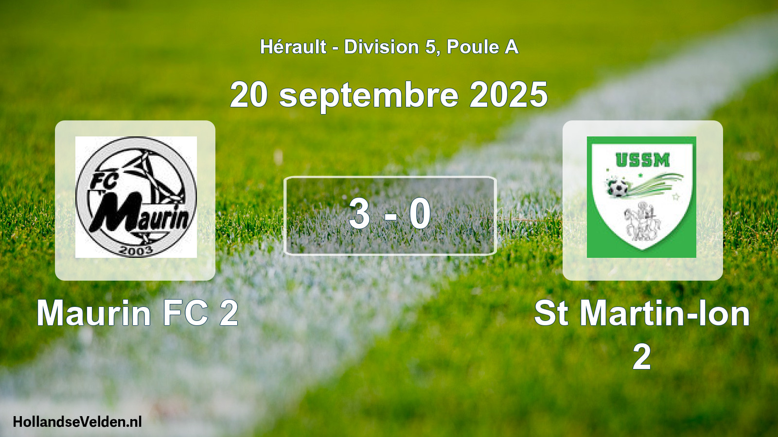 Match joué: Maurin FC 2 - St Martin-lon 2 3 - 0 (20 septembre 2025)