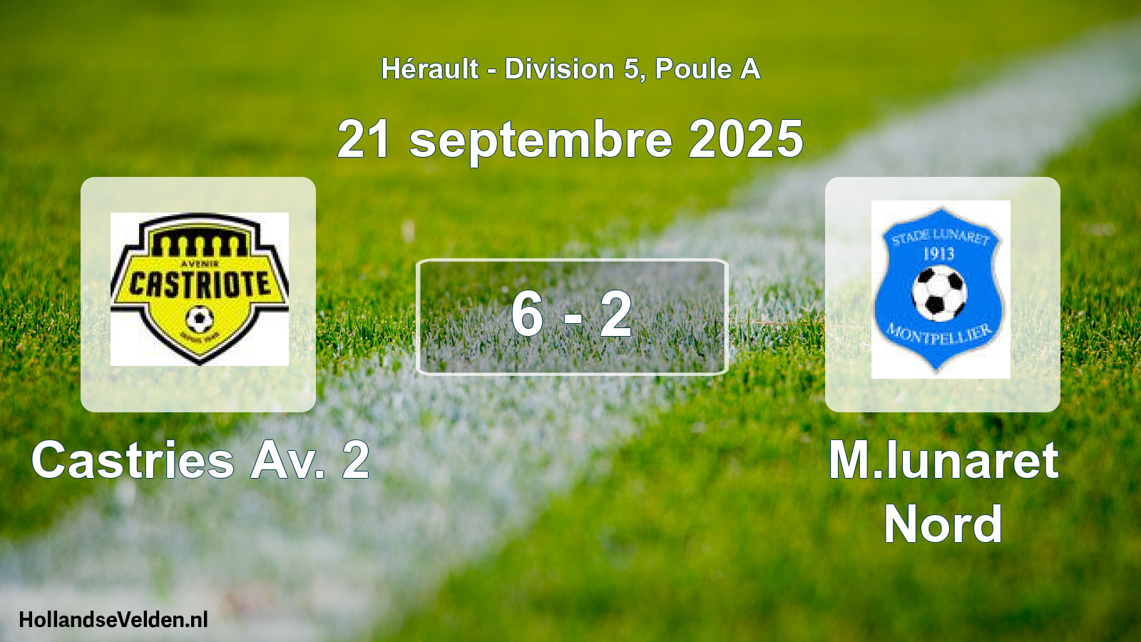 Match joué: Castries Av. 2 - M.lunaret Nord 6 - 2 (21 septembre 2025)