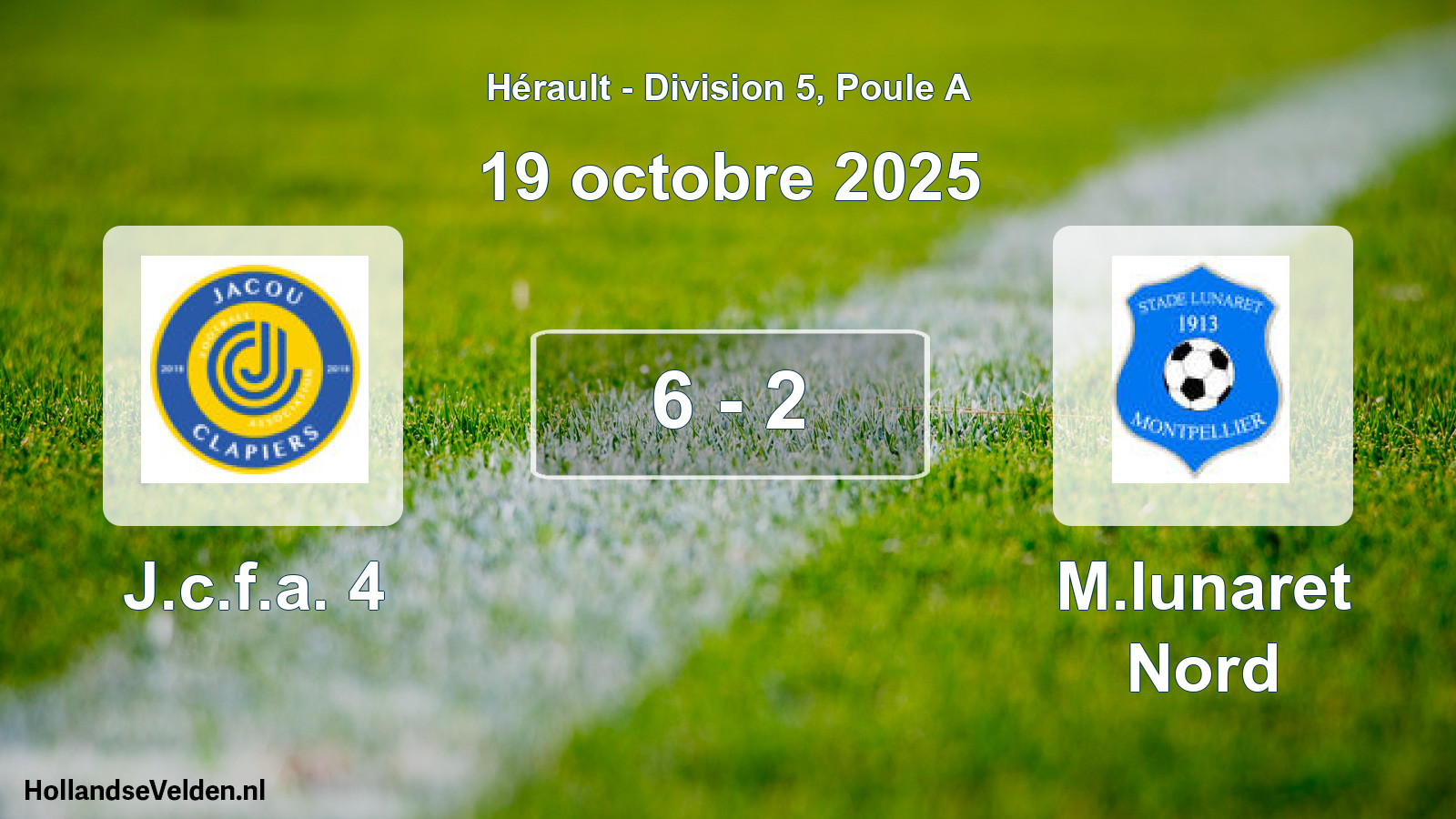 Match joué: J.c.f.a. 4 - M.lunaret Nord 6 - 2 (19 octobre 2025)