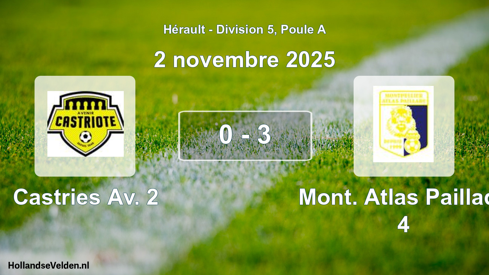 Gespeelde wedstrijd: Castries Av. 2 - Mont. Atlas Paillade 4 0 - 3 (2 november 2025)