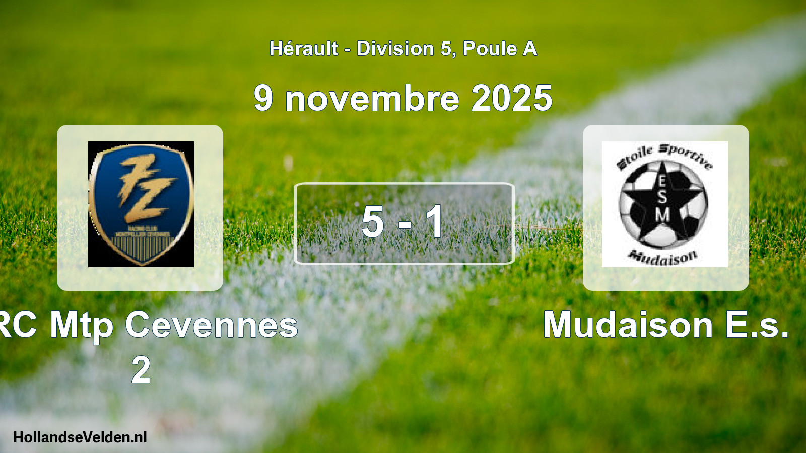 Match joué: RC Mtp Cevennes 2 - Mudaison E.s. 5 - 1 (9 novembre 2025)