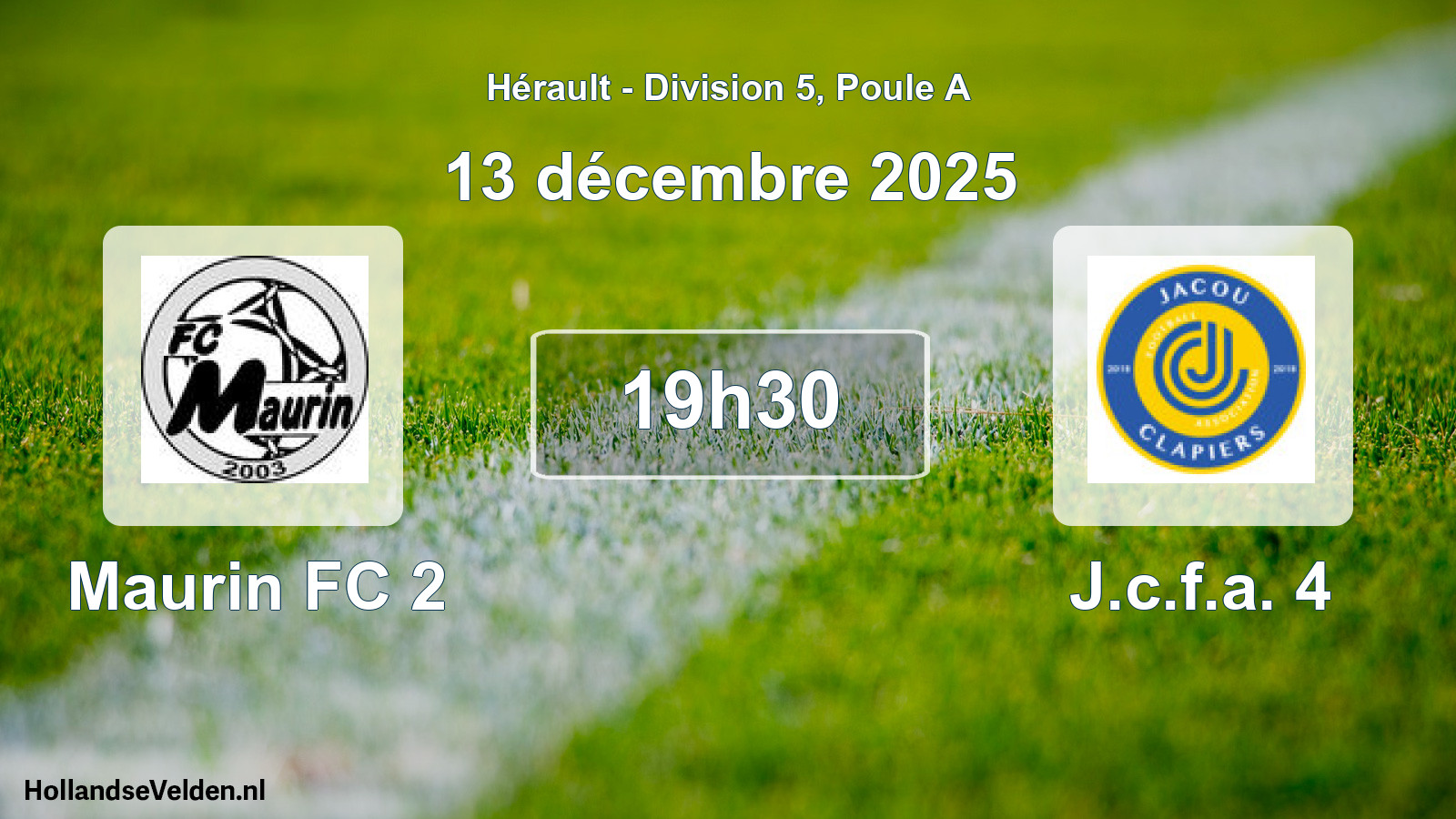 Geplande wedstrijd: Maurin FC 2 - J.c.f.a. 4 (13 december 2025)