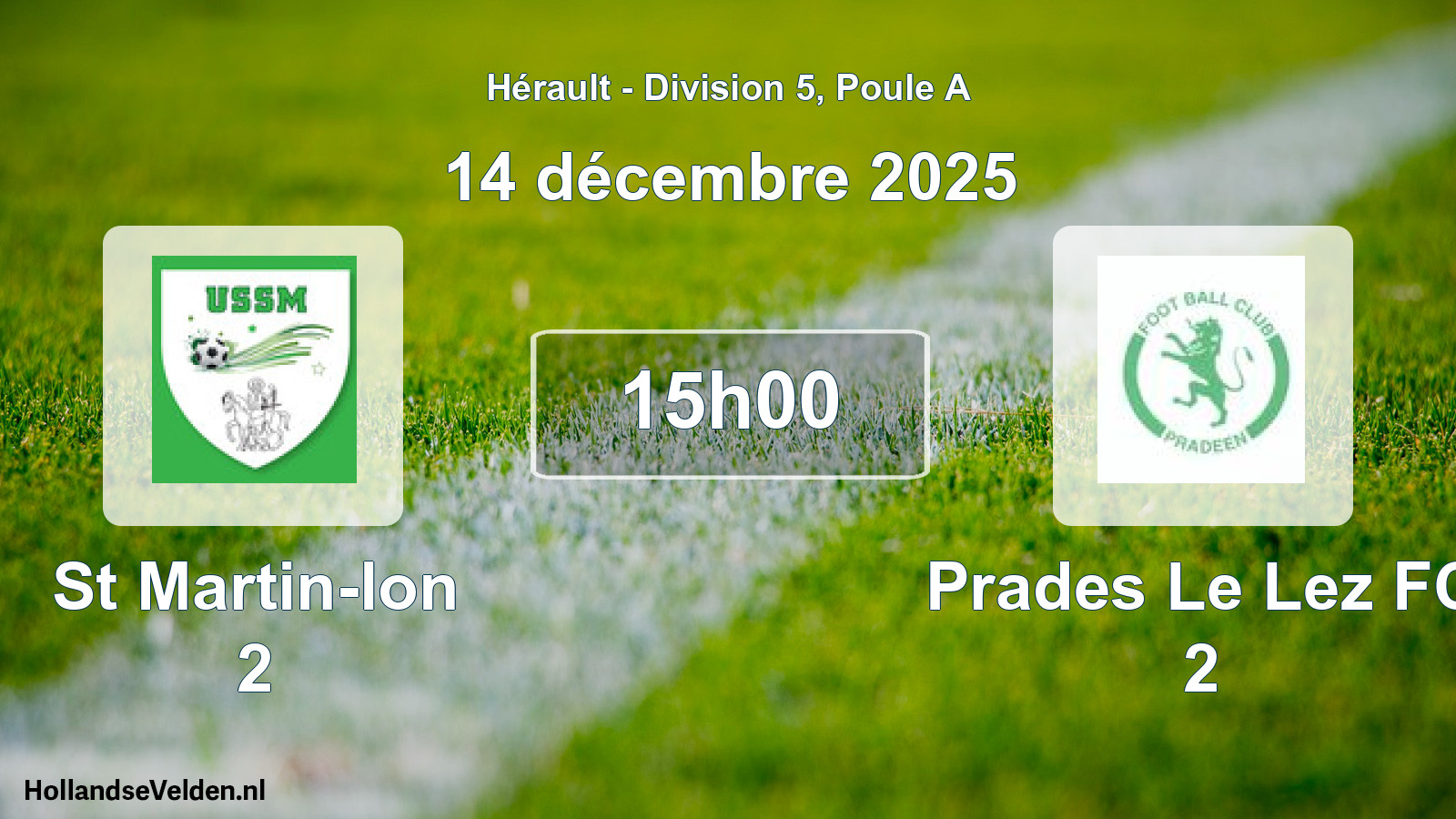Match programmé: St Martin-lon 2 - Prades Le Lez FC 2 (14 décembre 2025)