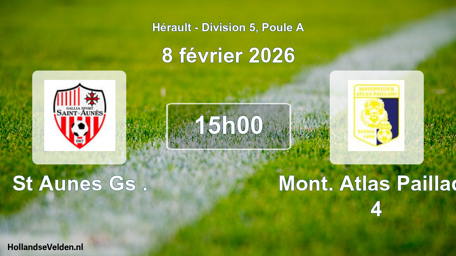 Match programmé: St Aunes Gs . - Mont. Atlas Paillade 4 (8 février 2026)