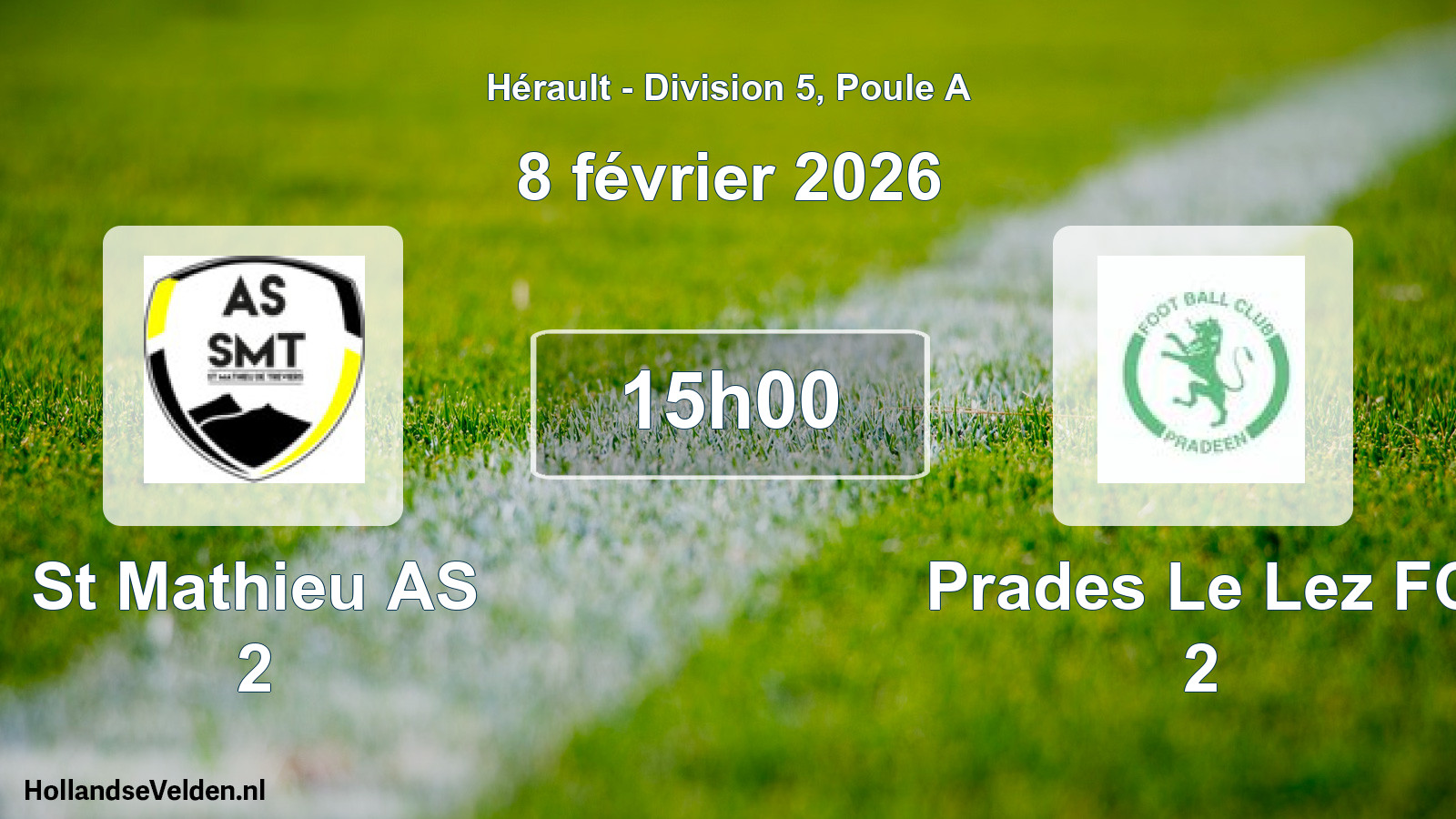 Match programmé: St Mathieu AS 2 - Prades Le Lez FC 2 (8 février 2026)