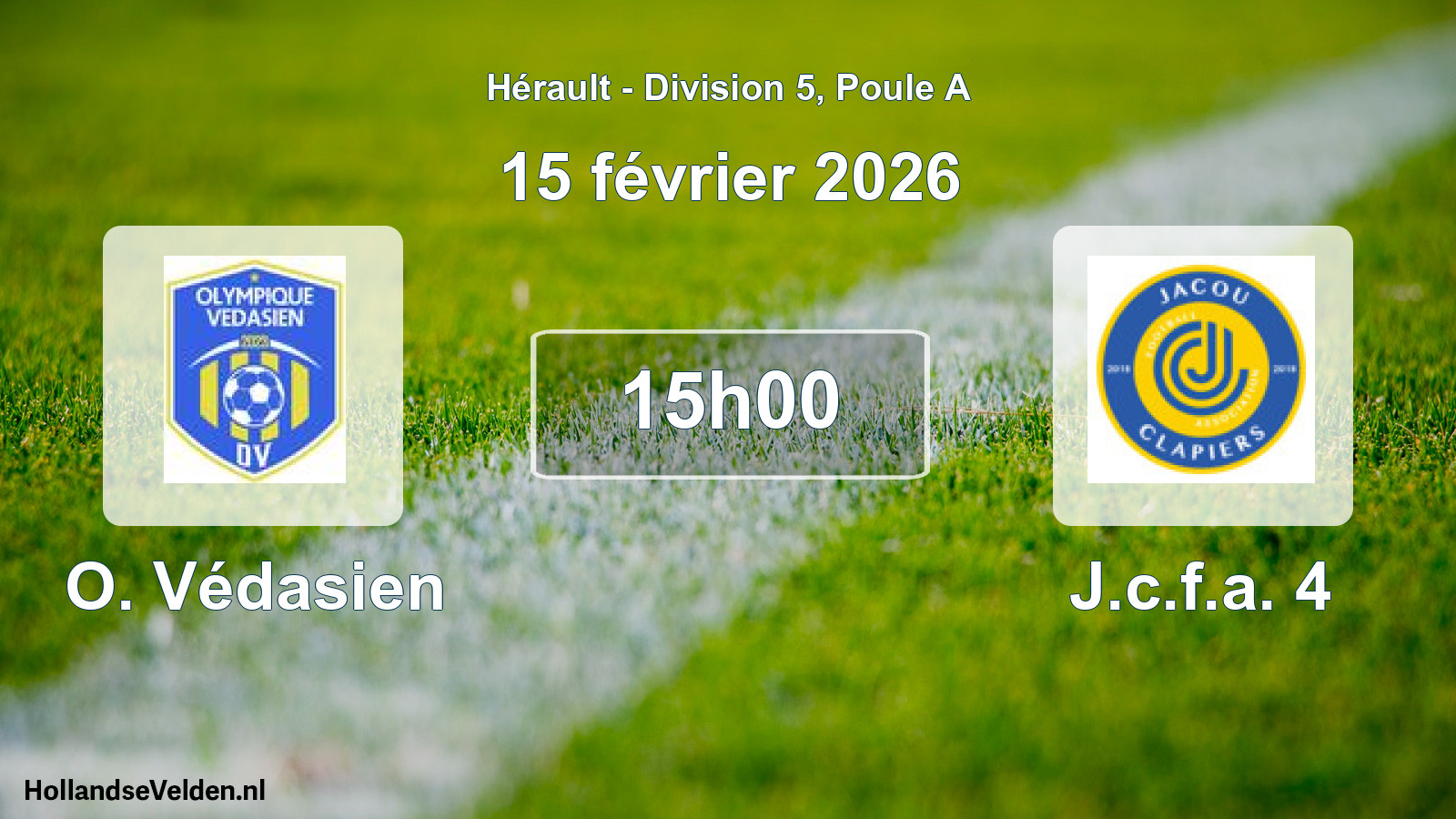 Scheduled Match: O. Védasien - J.c.f.a. 4 (15 February 2026)