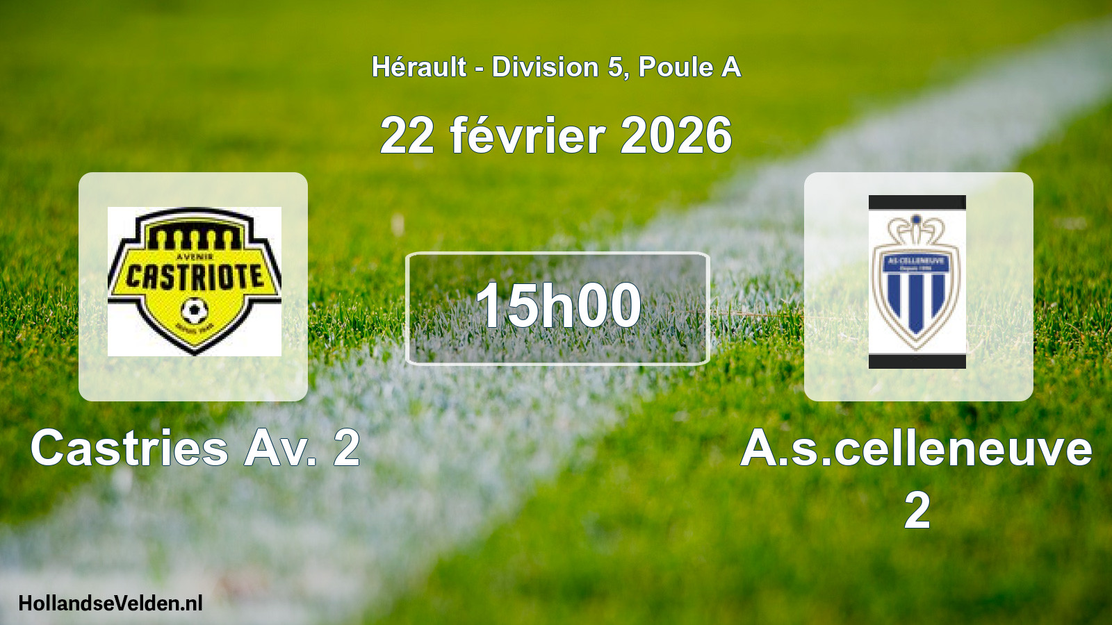 Match programmé: Castries Av. 2 - A.s.celleneuve 2 (22 février 2026)