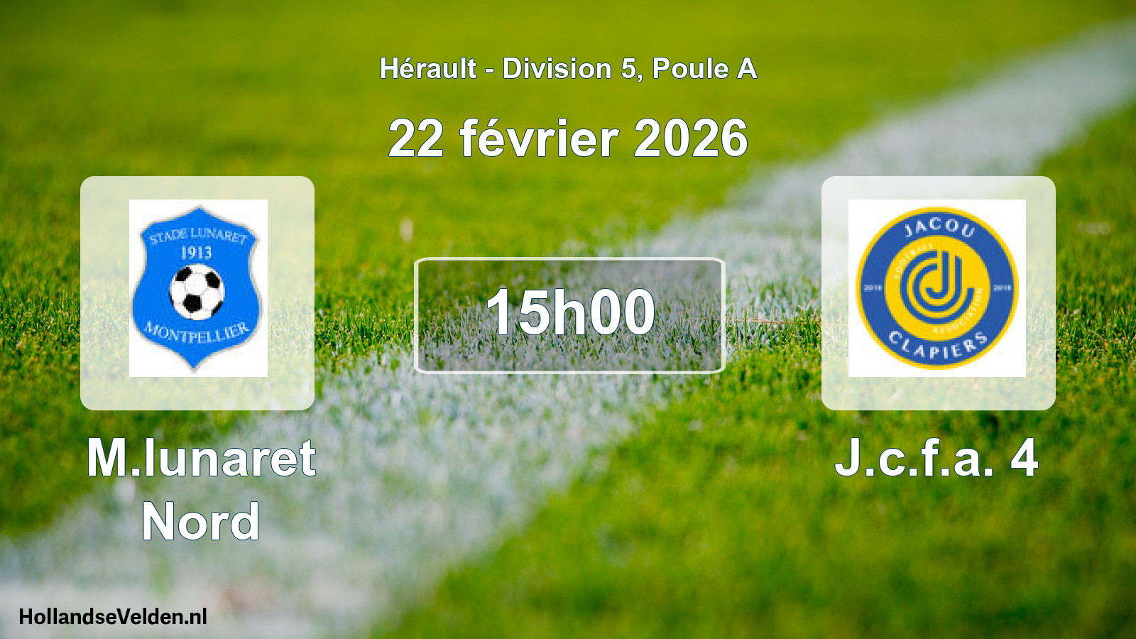 Match programmé: M.lunaret Nord - J.c.f.a. 4 (22 février 2026)