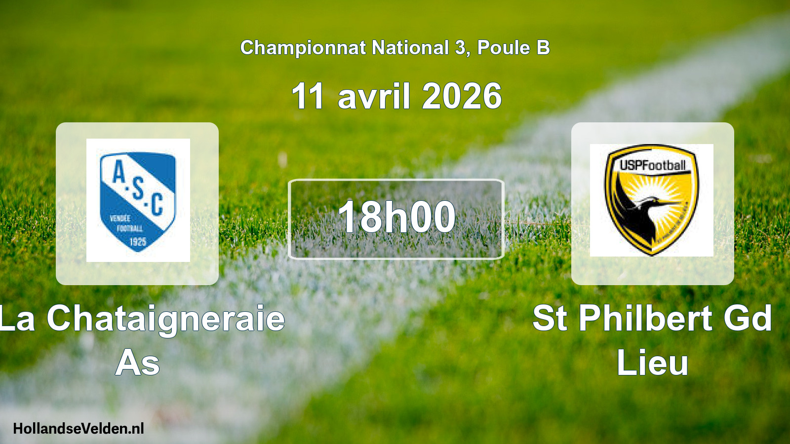 Geplande wedstrijd: La Chataigneraie As - St Philbert Gd Lieu (11 avril 2026)