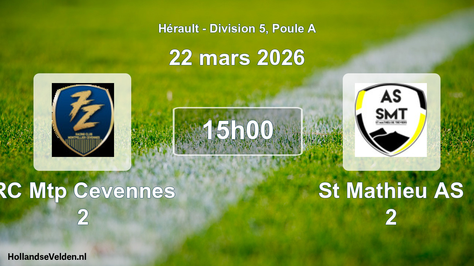 Match programmé: RC Mtp Cevennes 2 - St Mathieu AS 2 (22 mars 2026)