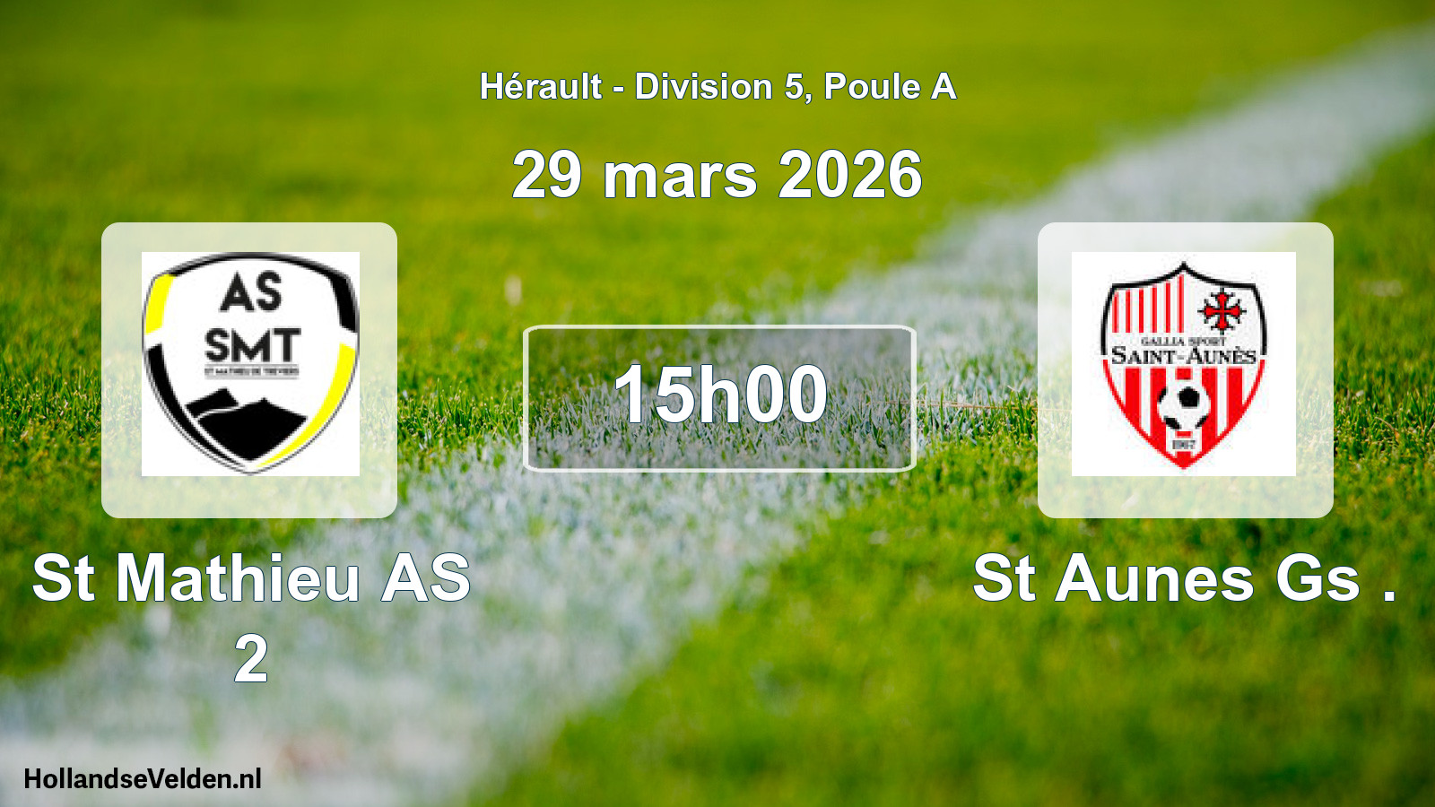 Match programmé: St Mathieu AS 2 - St Aunes Gs . (29 mars 2026)