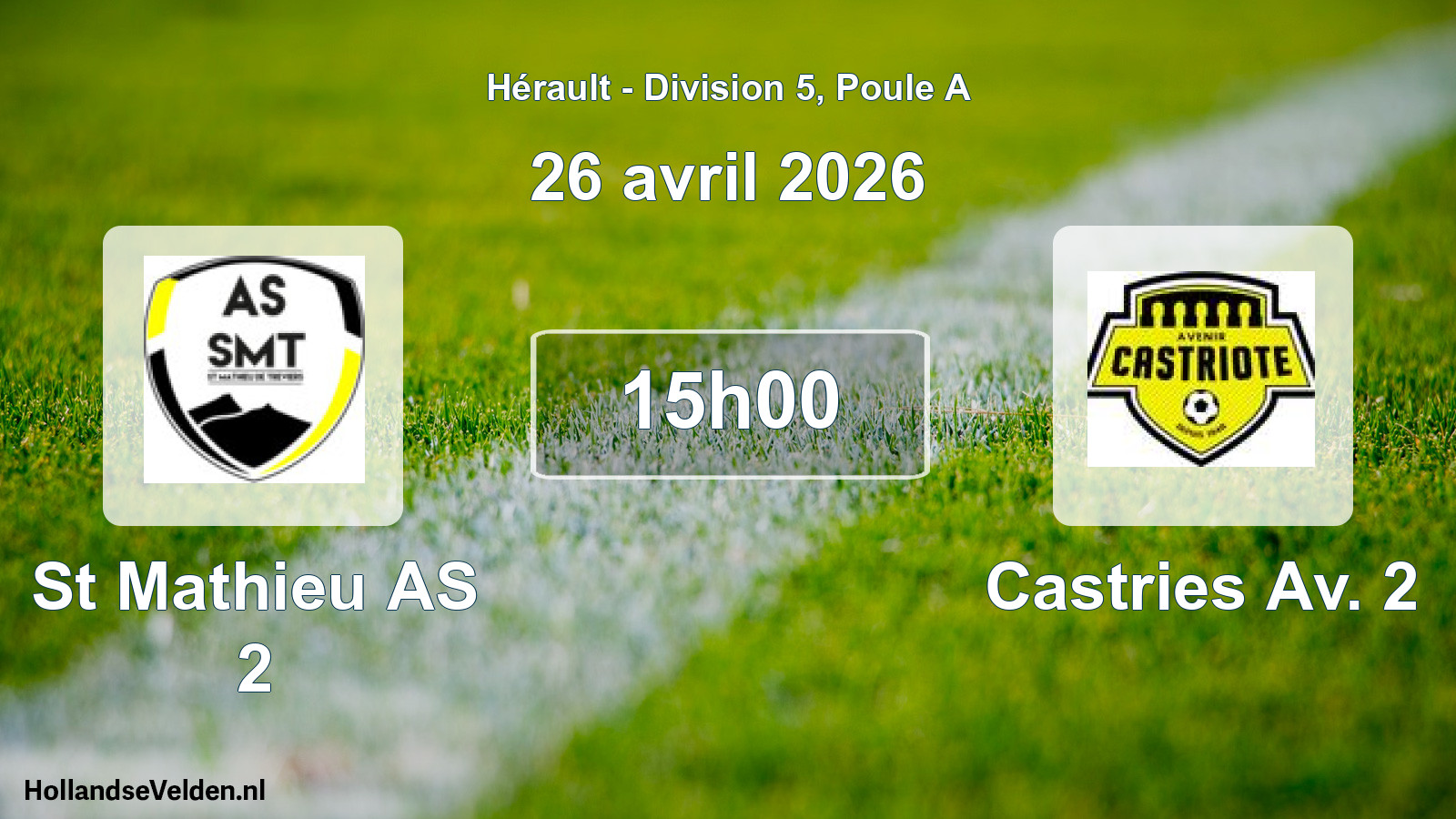 Match programmé: St Mathieu AS 2 - Castries Av. 2 (26 avril 2026)