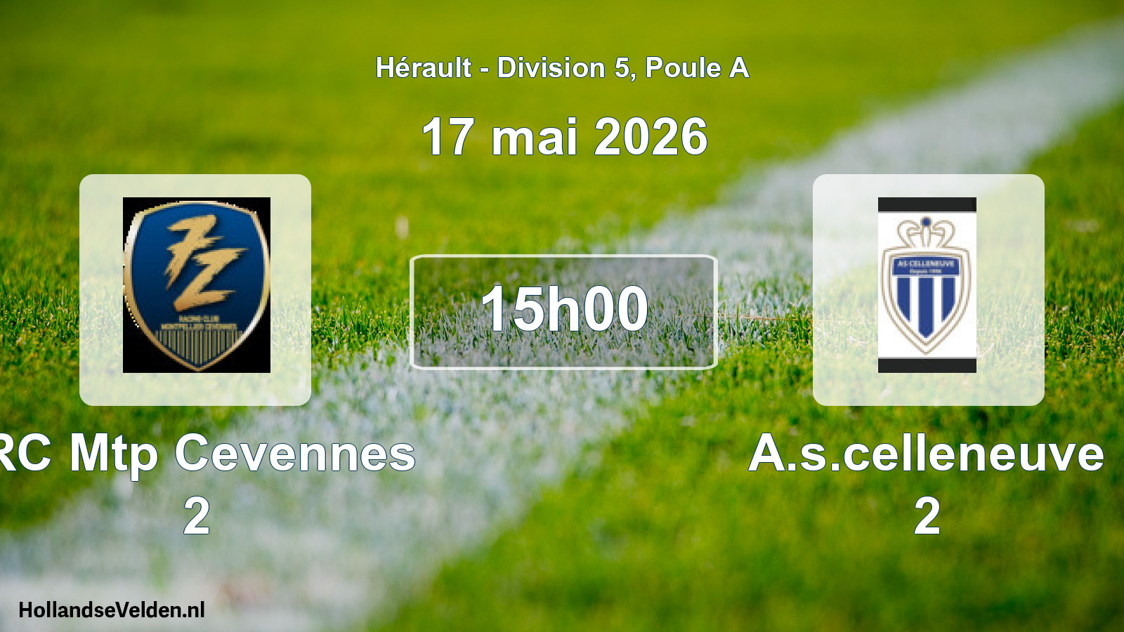 Match programmé: RC Mtp Cevennes 2 - A.s.celleneuve 2 (17 mai 2026)