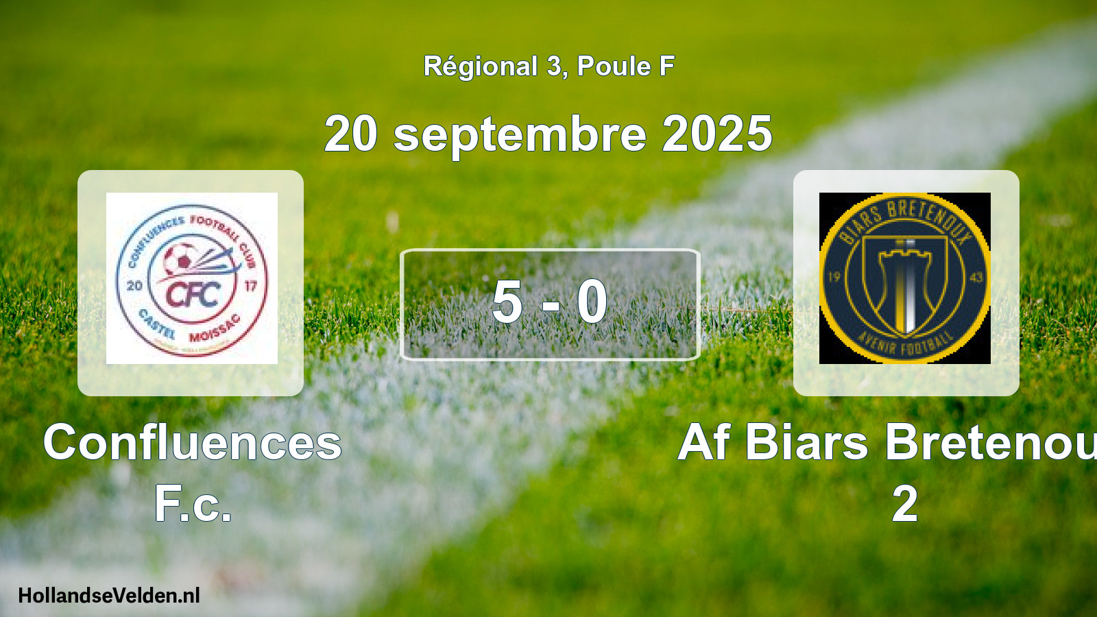 Total number of matches played: Confluences F.c. - Af Biars Bretenoux 2 5 - 0 (20 September 2025)