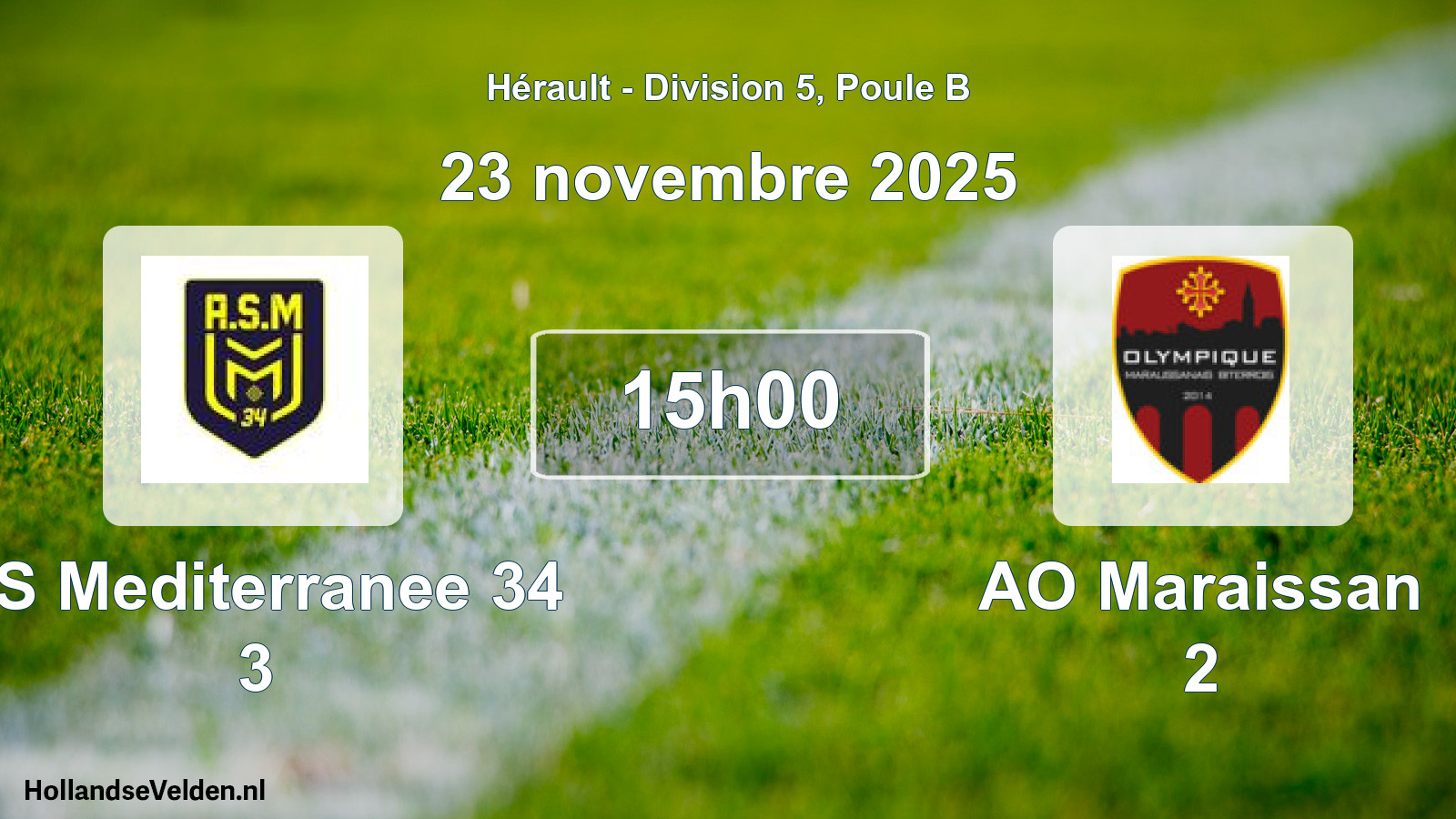 Scheduled Match: AS Mediterranee 34 3 - AO Maraissan 2 (23 November 2025)