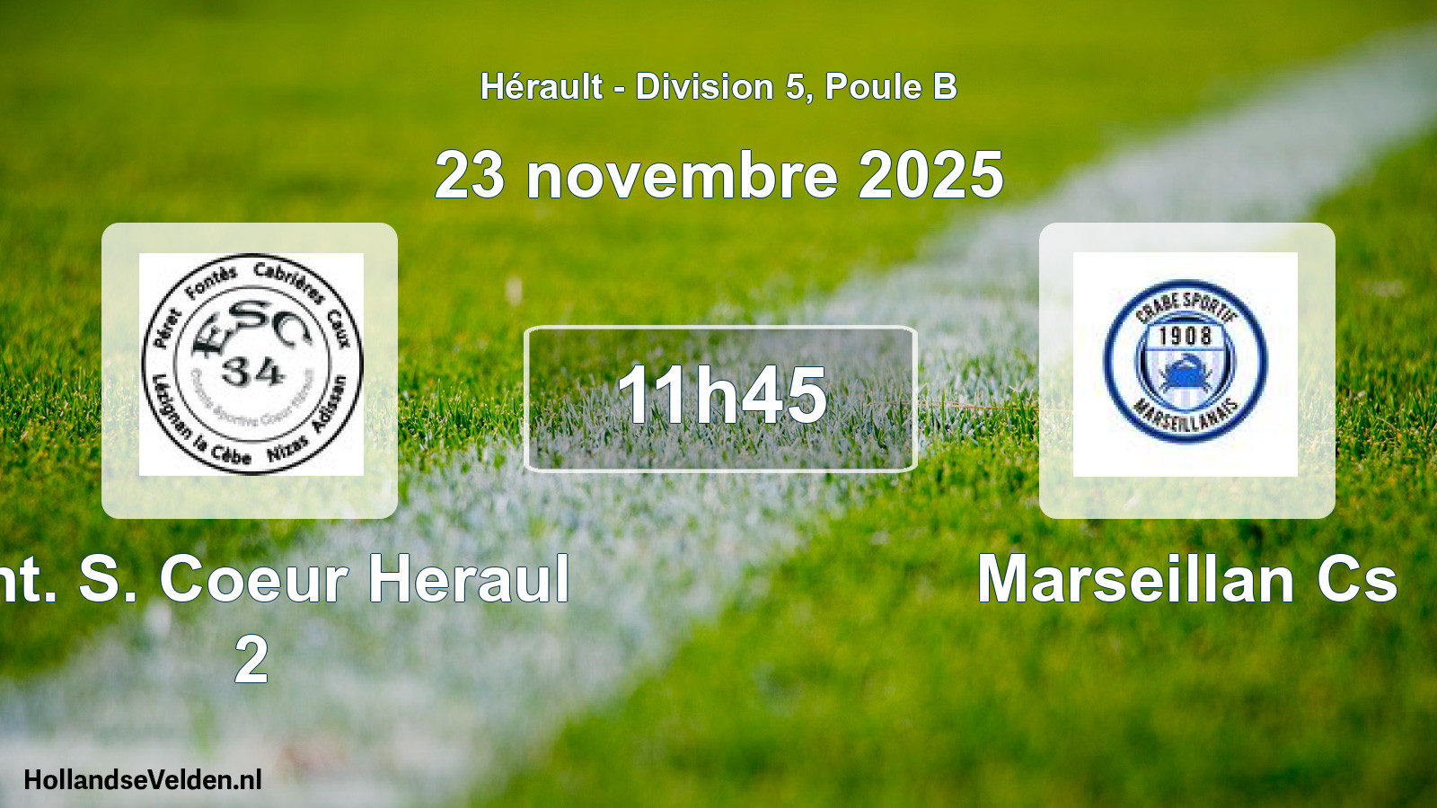 Match programmé: Ent. S. Coeur Heraul 2 - Marseillan Cs (23 novembre 2025)