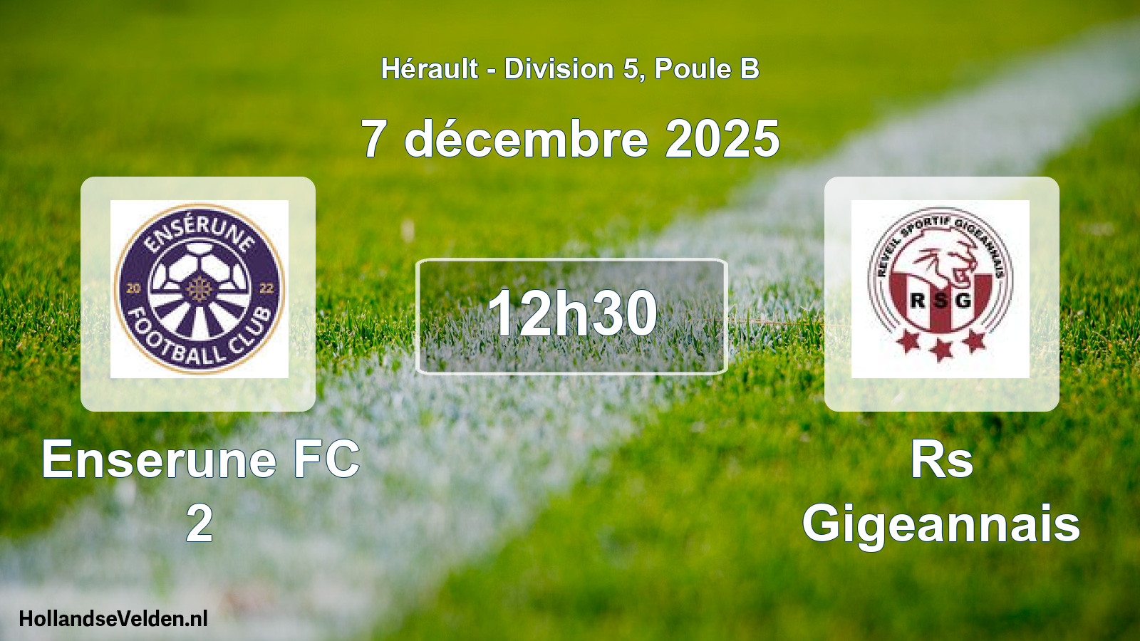 Match programmé: Enserune FC 2 - Rs Gigeannais (7 décembre 2025)