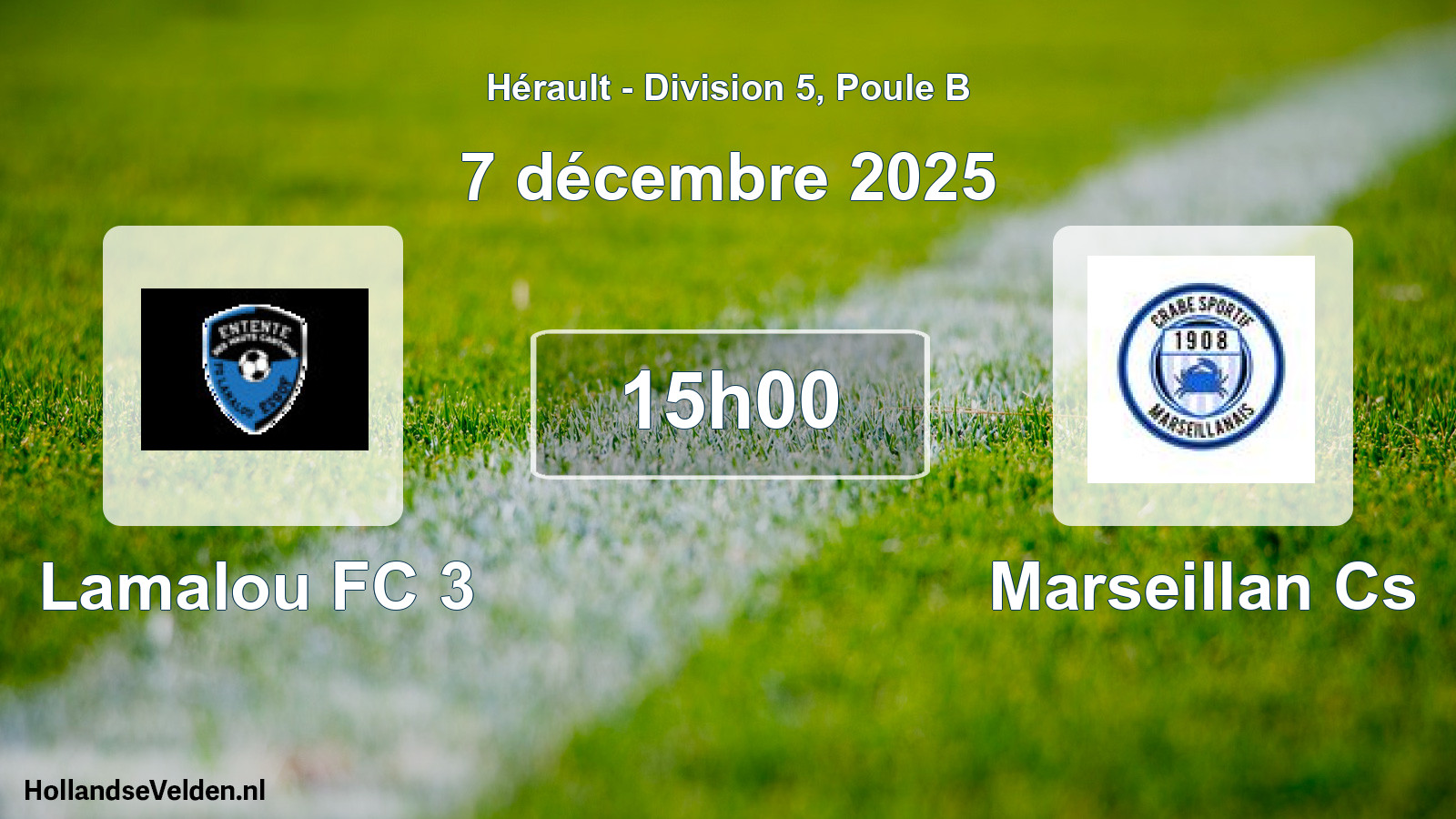Geplande wedstrijd: Lamalou FC 3 - Marseillan Cs (7 december 2025)