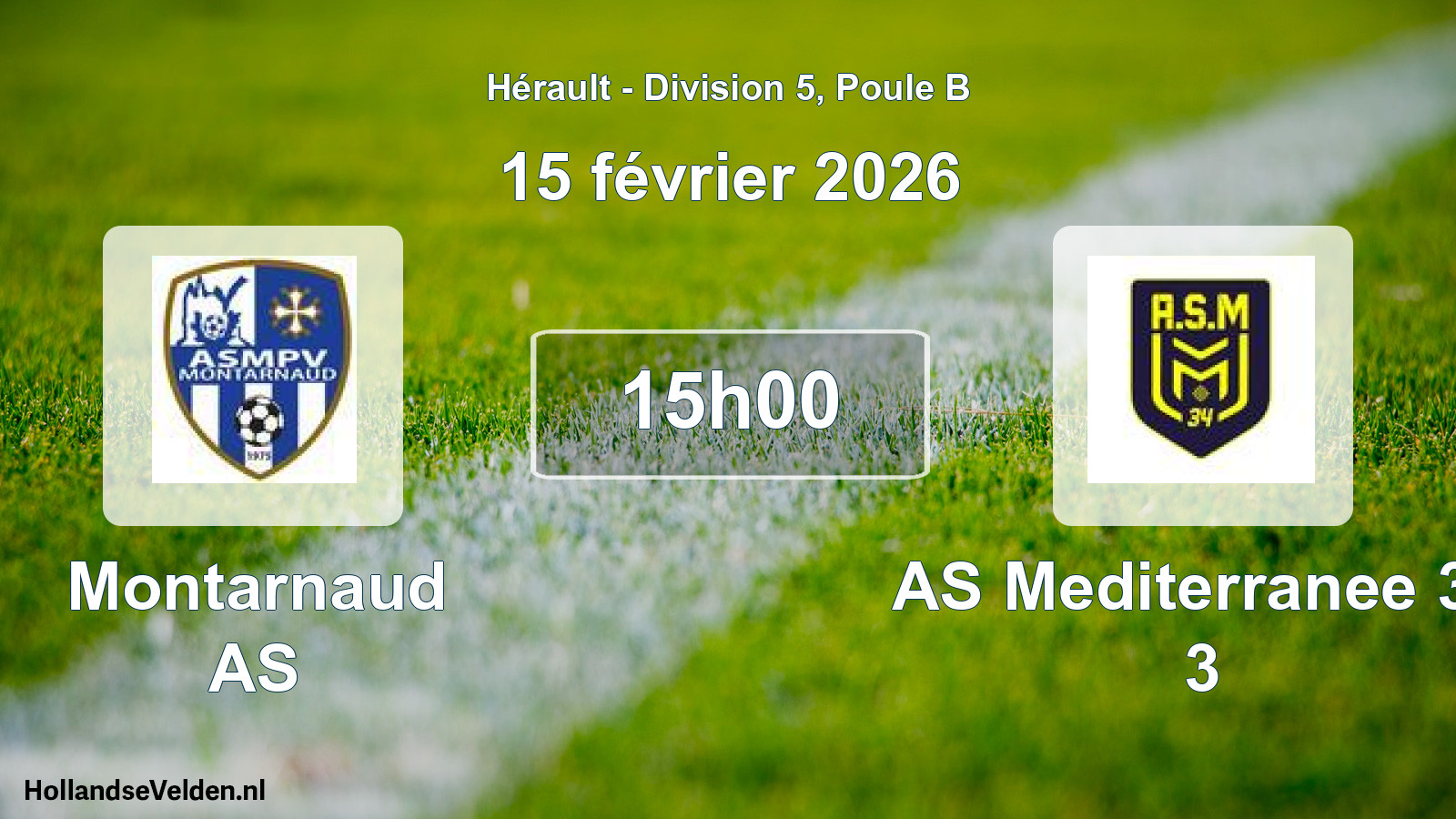 Match programmé: Montarnaud AS - AS Mediterranee 34 3 (15 février 2026)