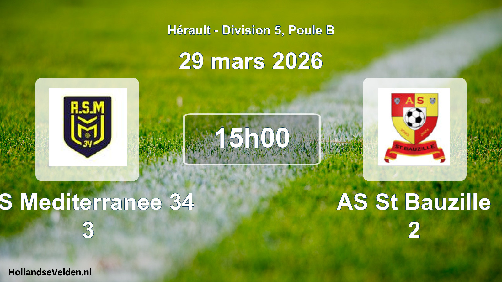 Scheduled Match: AS Mediterranee 34 3 - AS St Bauzille 2 (29 March 2026)