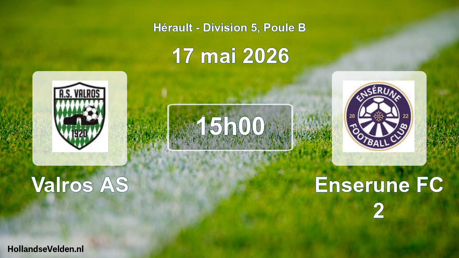 Match programmé: Valros AS - Enserune FC 2 (17 mai 2026)