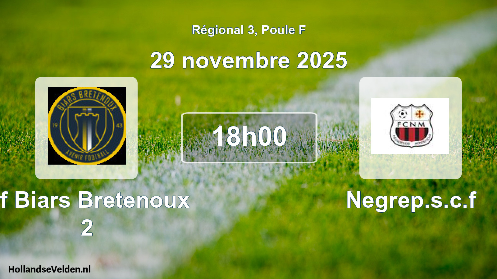 Scheduled Match: Af Biars Bretenoux 2 - Negrep.s.c.f (29 November 2025)