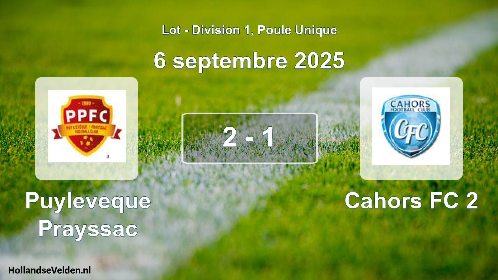 Total number of matches played: Puyleveque Prayssac - Cahors FC 2 2 - 1 (6 September 2025)