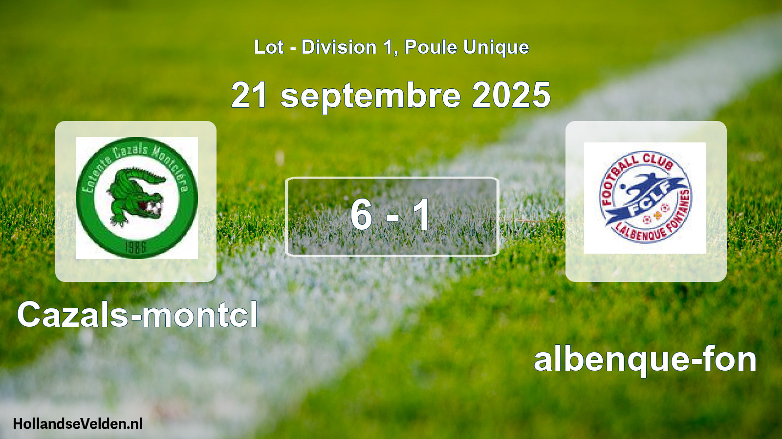 Total number of matches played: Cazals-montcl - Lalbenque-fon 6 - 1 (21 September 2025)