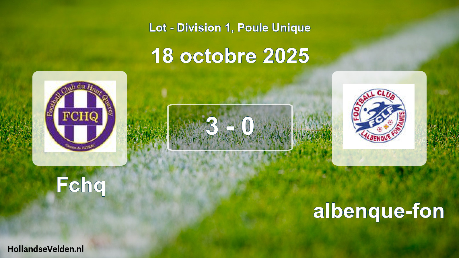 Gespeelde wedstrijd: Fchq - Lalbenque-fon 3 - 0 (18 oktober 2025)