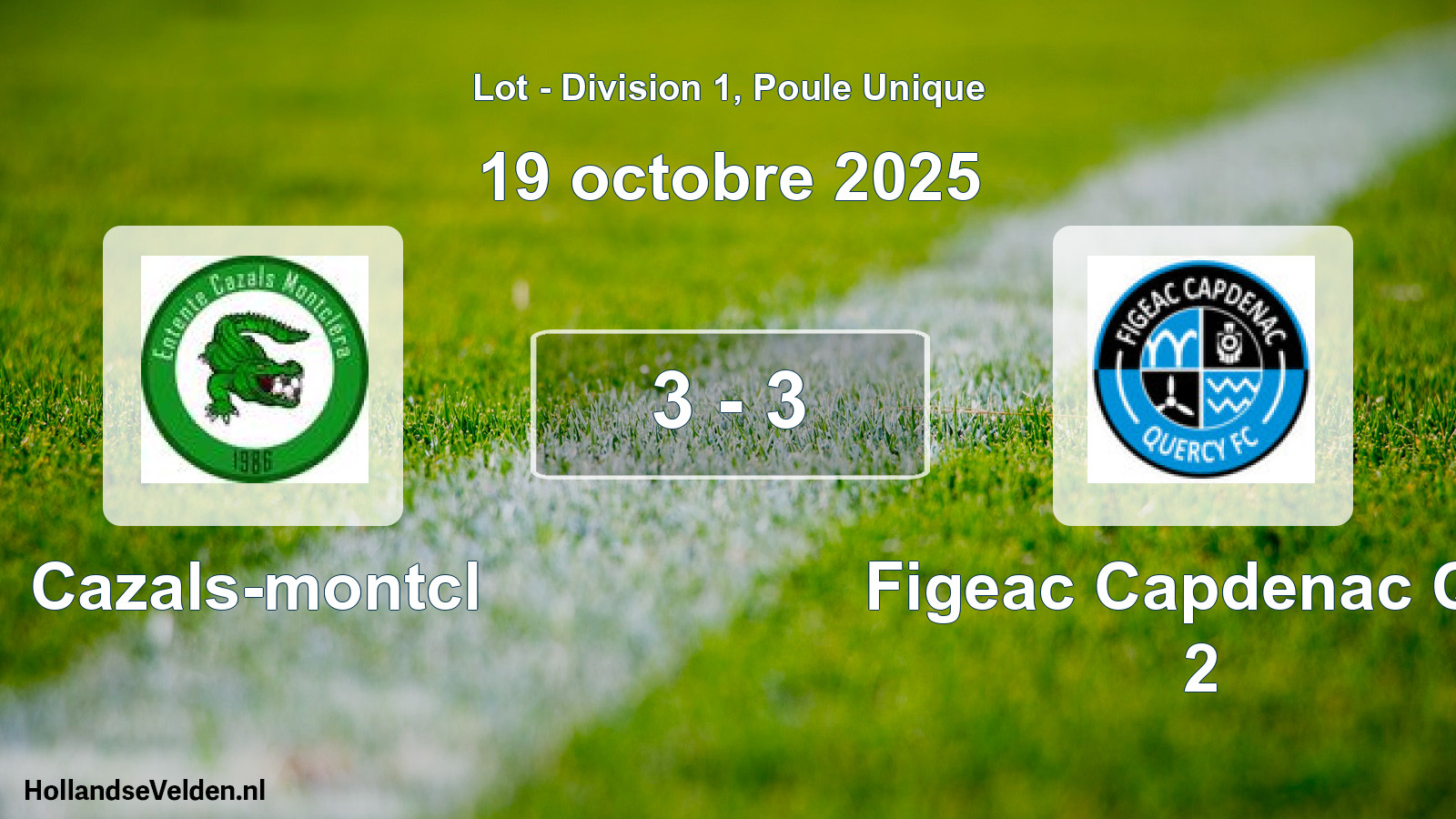 Total number of matches played: Cazals-montcl - Figeac Capdenac Qfc 2 3 - 3 (19 October 2025)