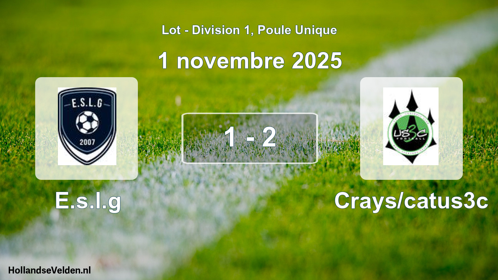 Total number of matches played: E.s.l.g - Crays/catus3c 1 - 2 (1 November 2025)