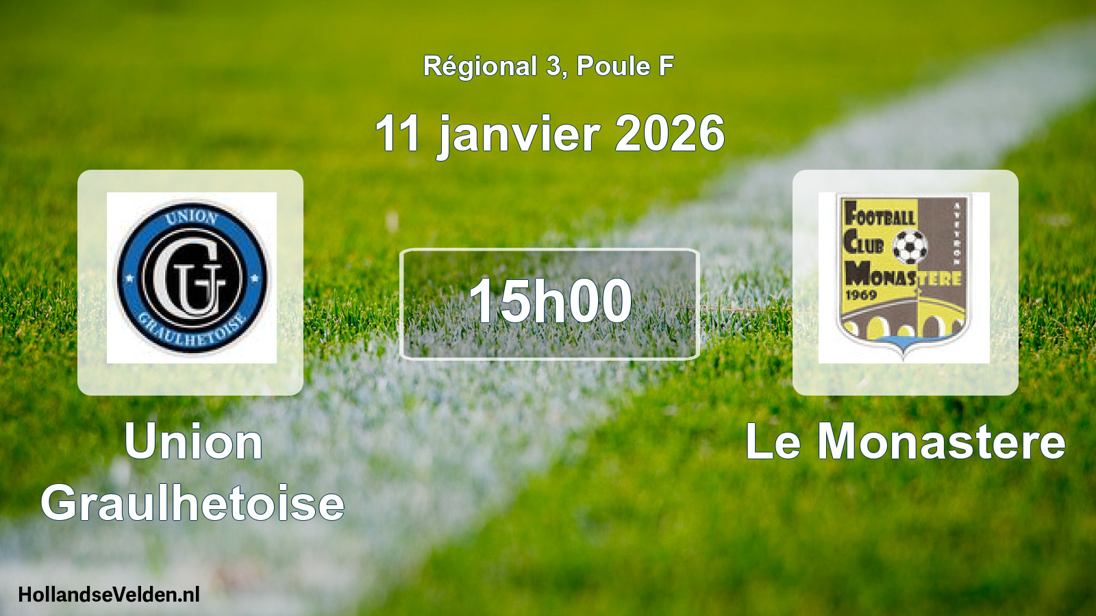 Scheduled Match: Union Graulhetoise - Le Monastere (11 January 2026)