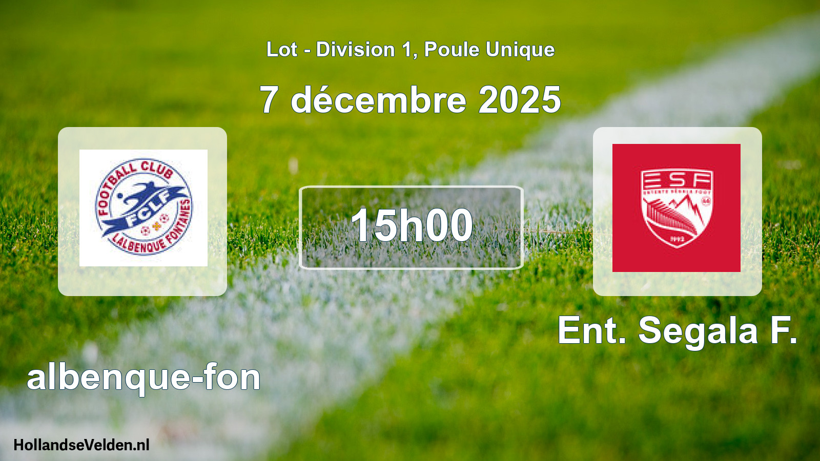 Match programmé: Lalbenque-fon - Ent. Segala F. (7 décembre 2025)