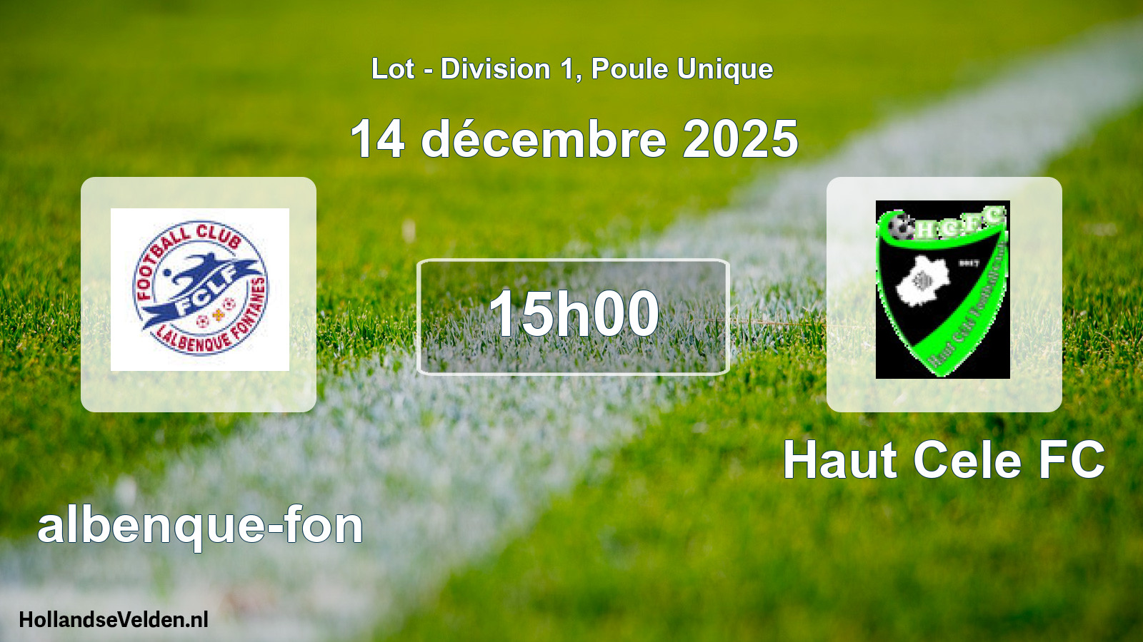 Scheduled Match: Lalbenque-fon - Haut Cele FC (14 December 2025)