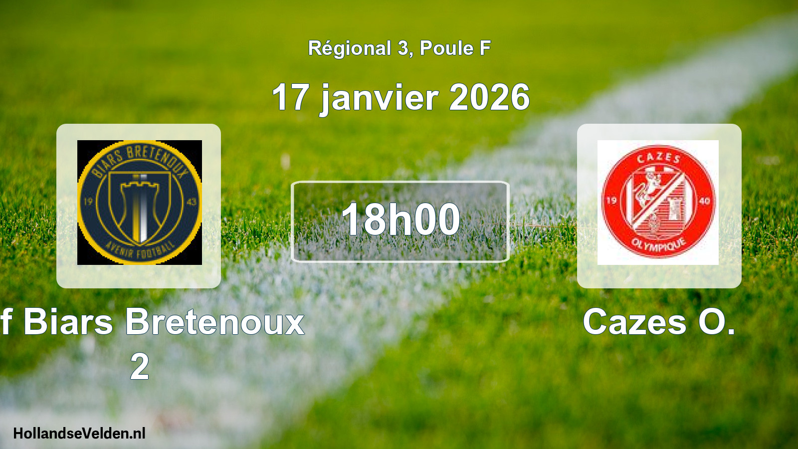 Geplande wedstrijd: Af Biars Bretenoux 2 - Cazes O. (17 janvier 2026)