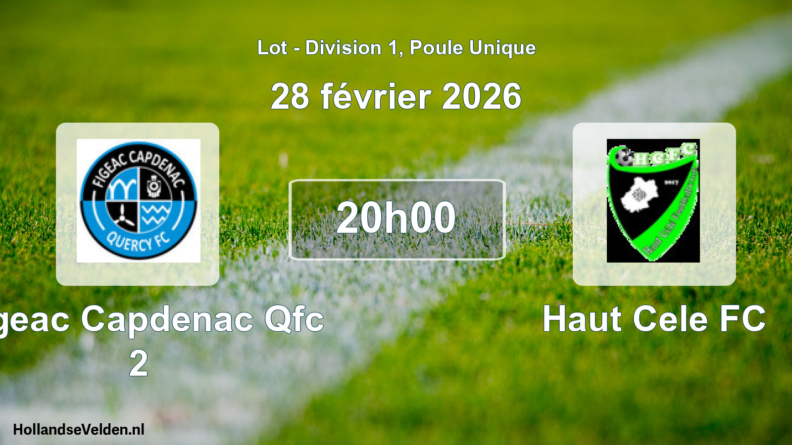 Scheduled Match: Figeac Capdenac Qfc 2 - Haut Cele FC (28 February 2026)