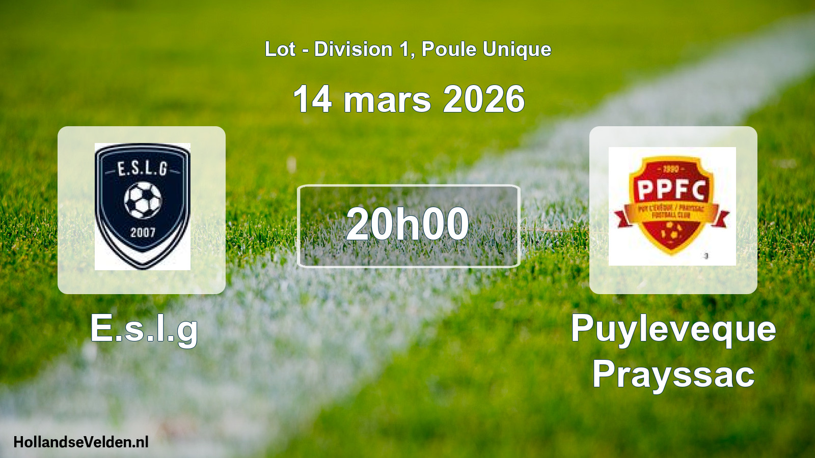Scheduled Match: E.s.l.g - Puyleveque Prayssac (14 March 2026)